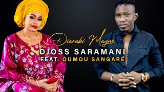Djoss Saramani Feat. Oumou Sangaré - Diarabi Magne (Officiel 2022) Resimi