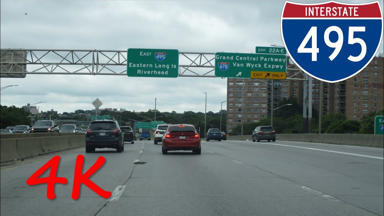 ⁴ᴷ Long Island Expressway (Interstate 495 Exits 1 to 32