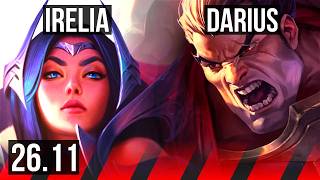 IRELIA vs DARIUS (TOP) | Good KDA: 5/1/7 | KR Master | 26.11
