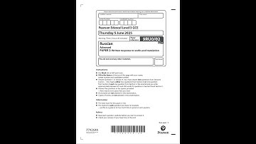 2025 Pearson EDEXCEL A Level Russian Paper 2 9ru0 02 Written Response To Works And TranslATIon