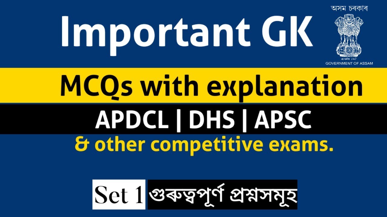 Set: 1. Static GK Practice for APDCL | DHS | APSC & other competitive exams | Knowledge 31.