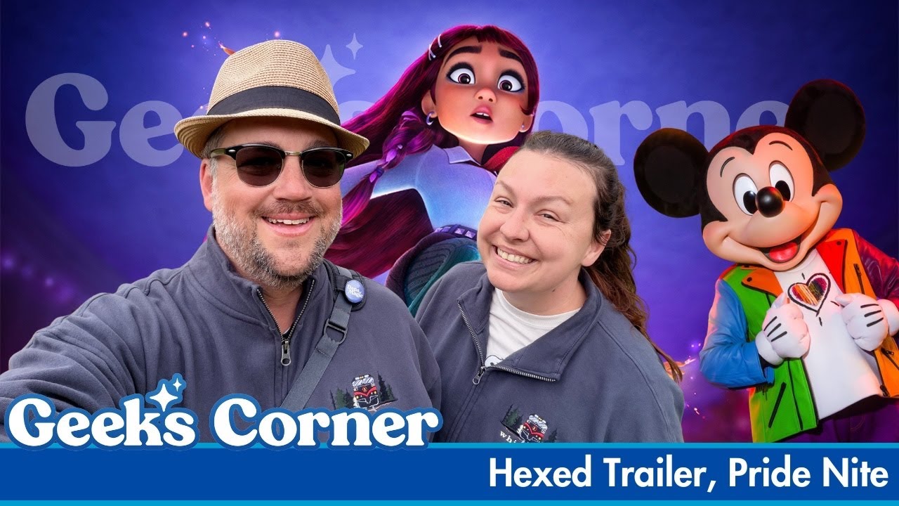 Hexed Trailer, Pride Nite - GEEKS CORNER - Episode #820