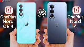 OnePlus Nord CE 4 Vs OnePlus Nord 4 | Full Comparison ⚡ Which one is Best?
