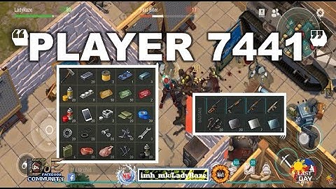 "PLAYER 7441" 💥 base raided | REVENGE RAID- Last day On Earth: Survival