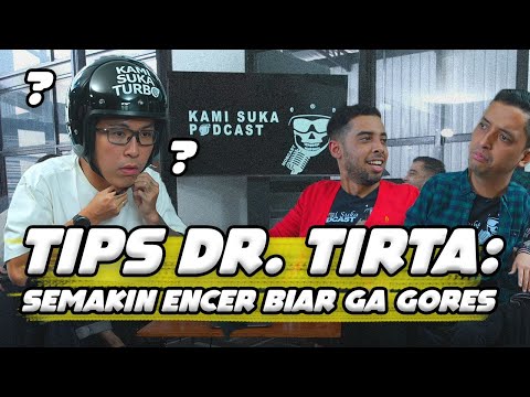 DR. TIRTA SENANG YANG ENCER KARENA KULITNYA SENSITIF | Podcast Motomobi Eps.15