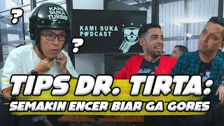 DR. TIRTA SENANG YANG ENCER KARENA KULITNYA SENSITIF | Podcast Motomobi Eps.15
