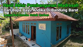 Final Project of the Madrasah Construction from Mr. Bayu Andika