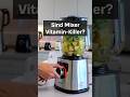 Smoothie Mixer Vitamin Killer Hochleistungsmixer Smoothie Maker Im Test Der Stiftung Warentest