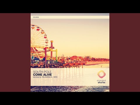 Come Alive (Talamanca Remix)