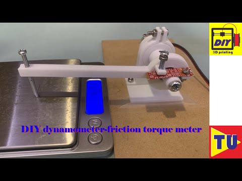 DIY dynamometer (friction torque meter) using 3D printer