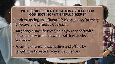 Why Is Niche Identification Crucial For Connecting With Influencers? - Everyday-Networking