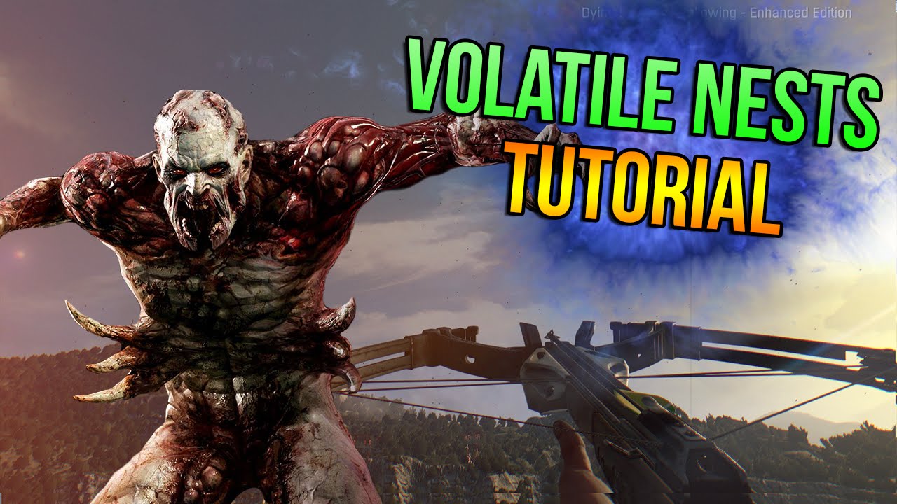 How to Destroy Volatile Nests in Dying Light: The Following - YouTube.