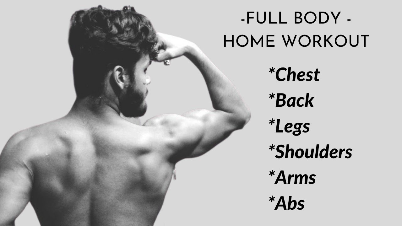 FULL BODY HOME WORKOUT NO EQUIPMENT BUILD MUSCLE YouTube