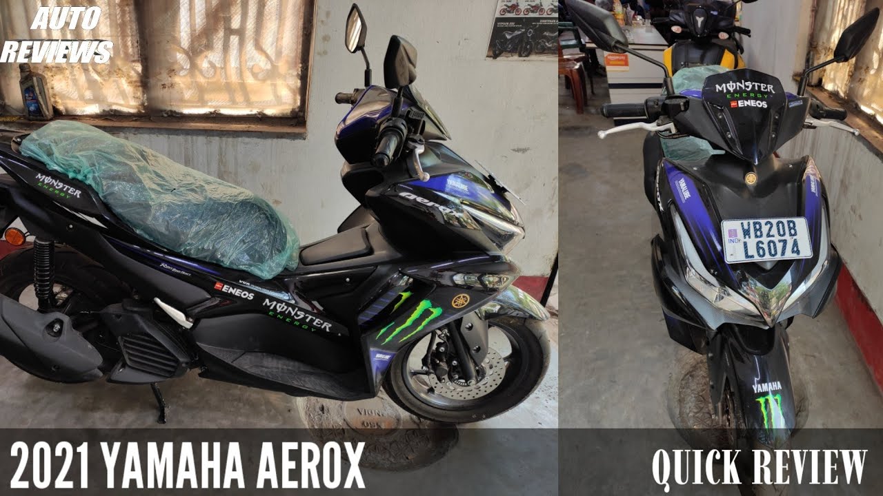 2021|YAMAHA AEROX 155|MONSTER ENERGY EDITION|QUICK REVIEW 
