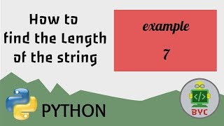 Python : Find the Length of the string