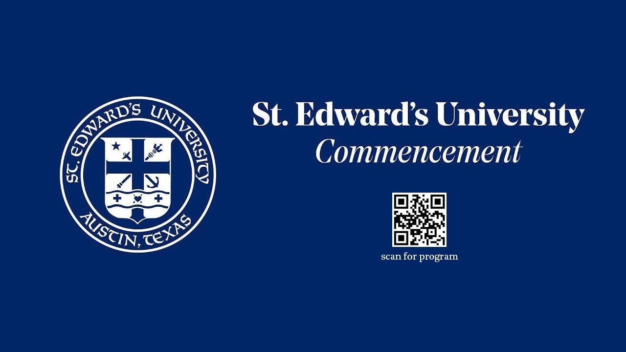St. Edward's University Class of 2025 Fall Commencement