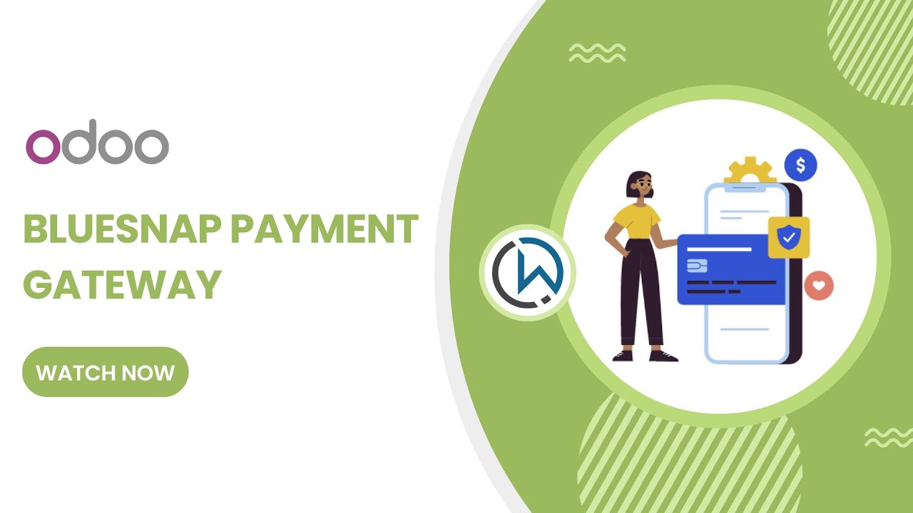 BlueSnap Payment Gateway with Refund  - Odoo Payment App