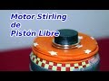 Motor Stirling de Pistón Libre