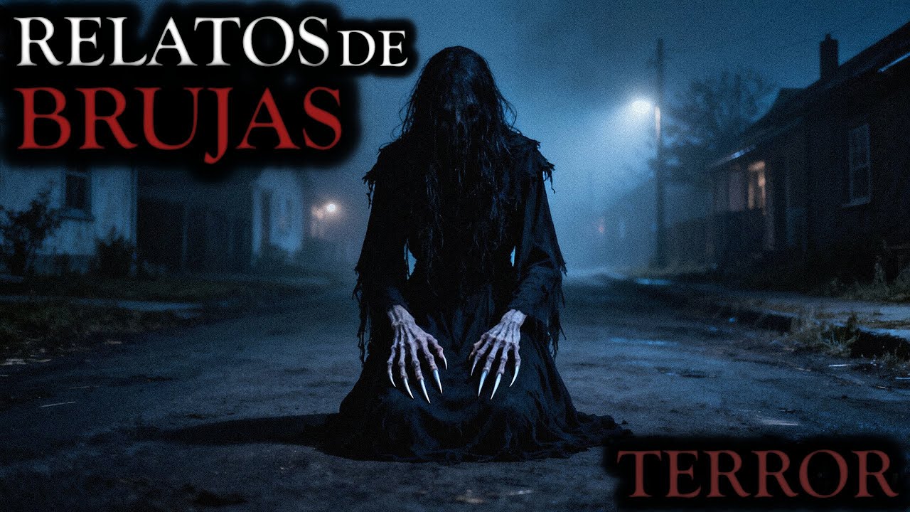 2 RELATOS PERTURBADORES DE ENCUENTROS CON BRUJAS - CONTADOS POR SUSCRIPTORES RELATOS REALES