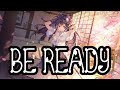 BiSH - BE READY [Nightcore] (With Lyrics) || Just4Fun