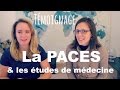 Témoignage - La PACES et les études de médecine