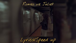 Frxzbie-Romeo ve Juliet 『Lyrics/Speed up』 Resimi
