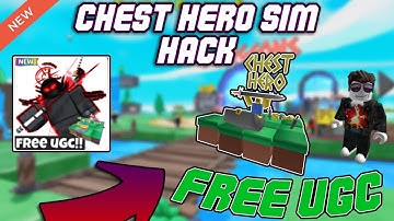 [FREE UGC] Chest Hero Simulator OP Script (2023) PASTEBIN