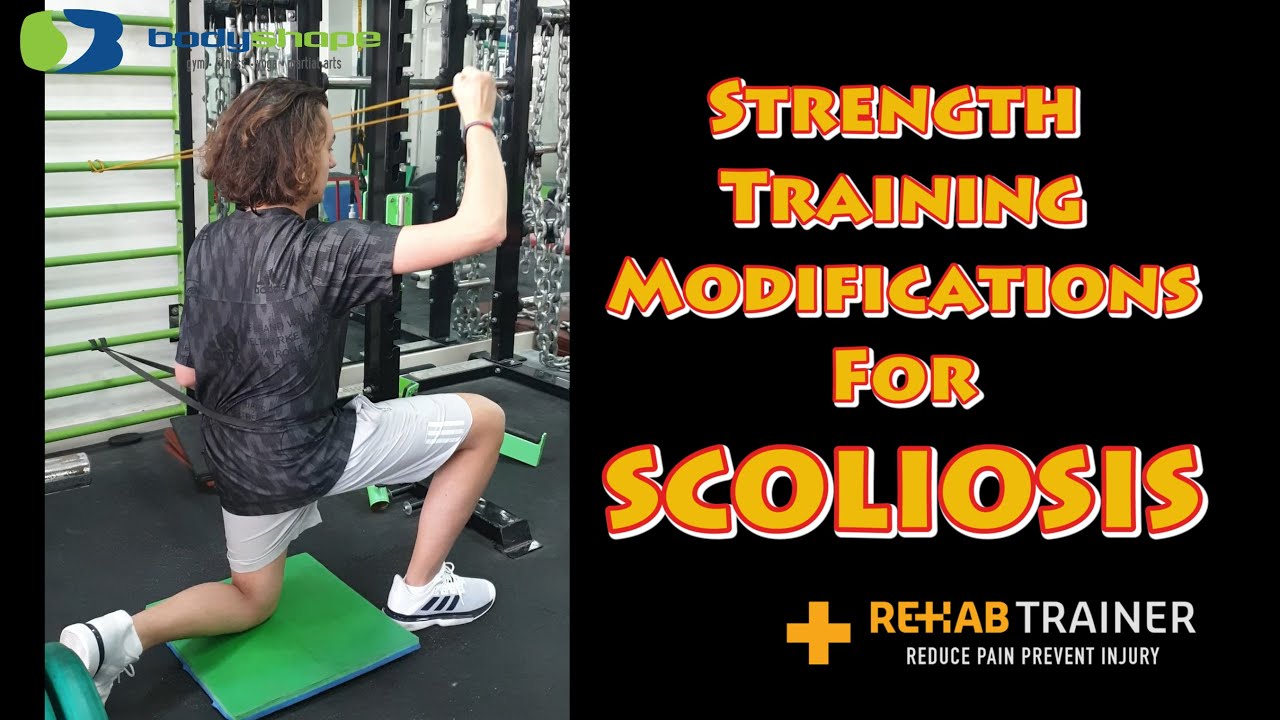 Strength Training Modifications For Scoliosis YouTube