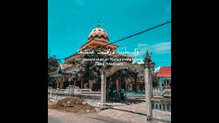 Download Lagu story WA masjid agung Ponpes Nurus shobah MP3