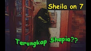 misteri LAGU SEPHIA SHEILA ON 7,  KISAH MISTIS ARWAH SHEPIA?