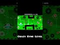 Crazy Sync Level  #geometrydash  #gd  #gmd  #gaming