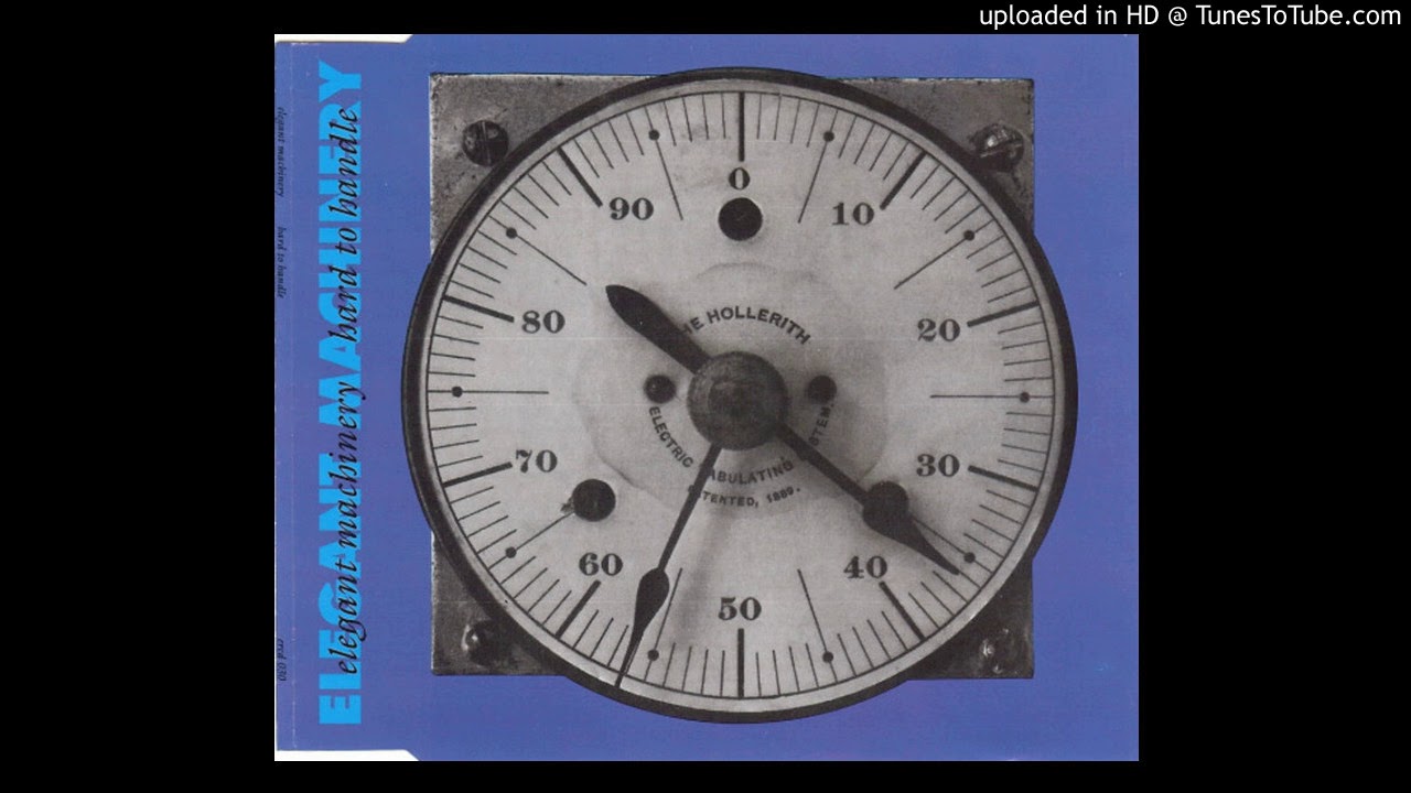 Elegant Machinery - Hard To Handle (Hollerith Mix)