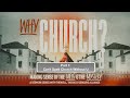 20240512 why church  part 1 cant spell church without u