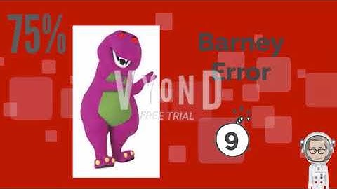Barney Error (Vyond Edition)