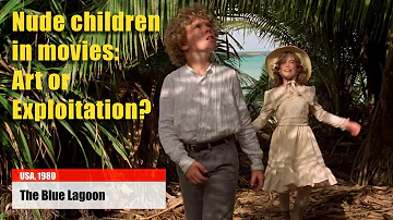 Nude Children in Movies: Art or Exploitation?