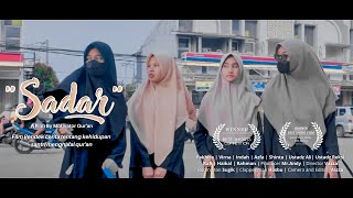 'Sadar' Short Movie | Film Pendek Inspirasi Kehidupan Santri Motivator Qur'an.