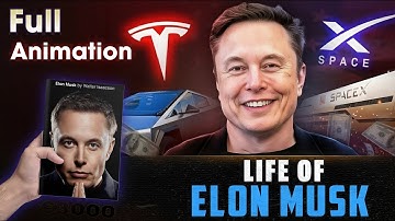 The Life of Elon Musk | Full Animated Documentary (Tesla & SpaceX)