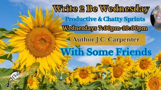Write 2 Be Wednesday Productive & Chatty Sprints @AuthorJCCarpenter