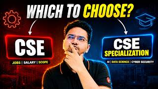 Which To Choose CSE and CSE with Specialisation? | JEE 2026 | Harsh sir
