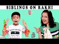 SIBLINGS ON RAKHI | Brother & Sister on Rakhshabandhan #Funny #kids | Aayu and Pihu Show