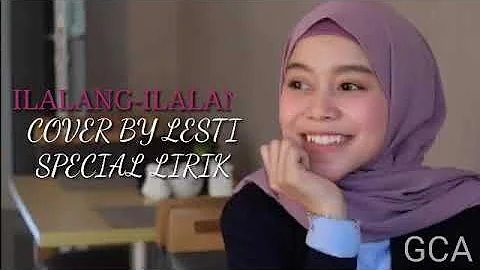 ILALANG COVER BY LESTI SPECIAL.LIRIK