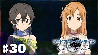 【SAO HR】味さえ良ければ全て良し!?『ソードアート・オンライン －ホロウ・リアリゼーション－』実況プレイ#30(Sword Art Online: Hollow Realization)