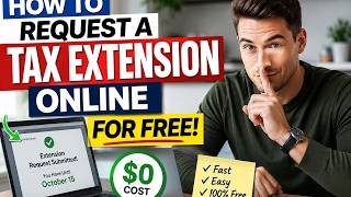 How to request a tax extension online for free