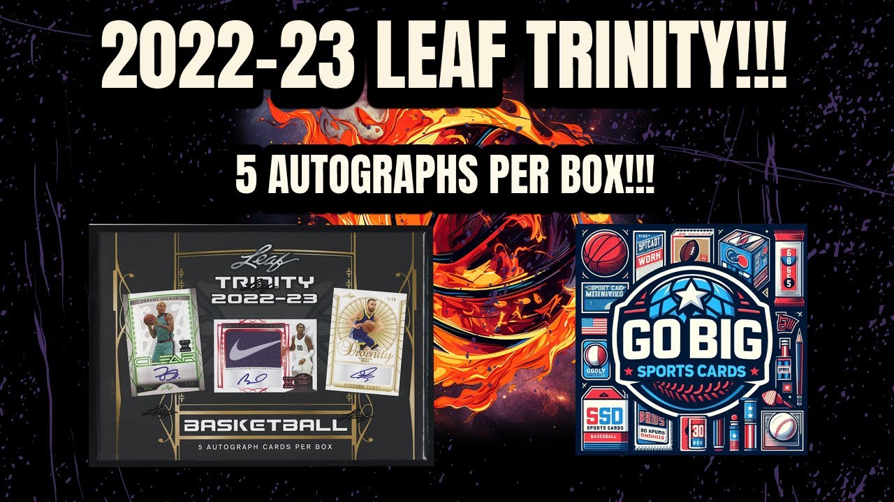 Epic Unbox: 2022-23 Leaf Trinity Basketball - The Hunt for 5 