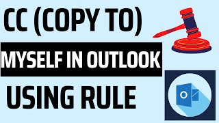 How To Always CC Myself in Outlook [Using Rule Function]
