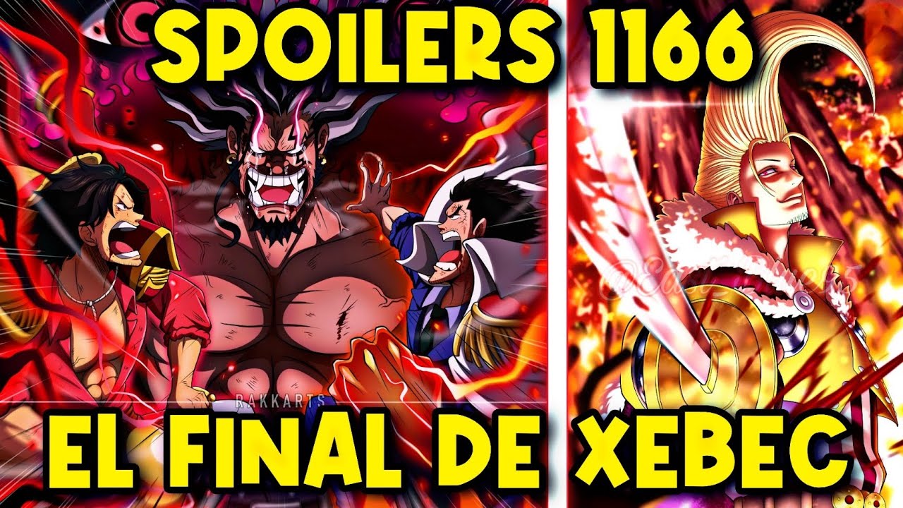 ONE PIECE 1166 (SPOILERS) EL FINAL de ROCKS D. XEBEC🤯🥹