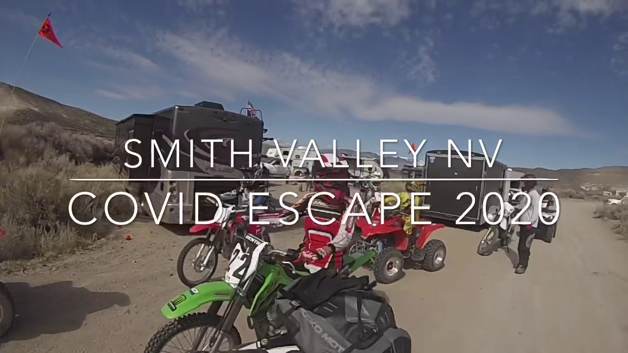 Smith Valley NV - COVID Escape 2020