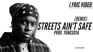 Mozzy Ft. Blxst - Streets Ain't Safe Remix (Music Lyric Video) Prod. YungSosa