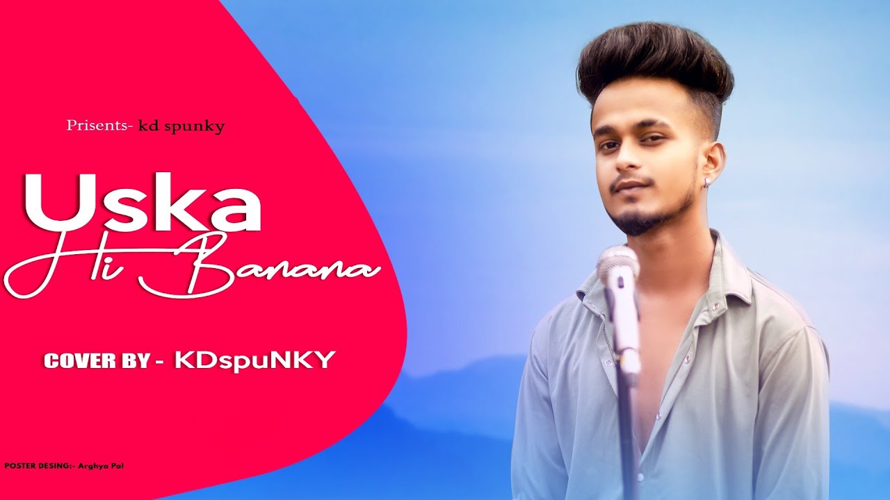 Uska Hi Banana 1920 Evil Returns | Arijit Singh | Cover By KDspuNKY | New Version