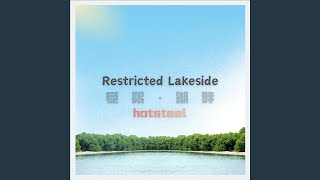 Restricted lakeside
